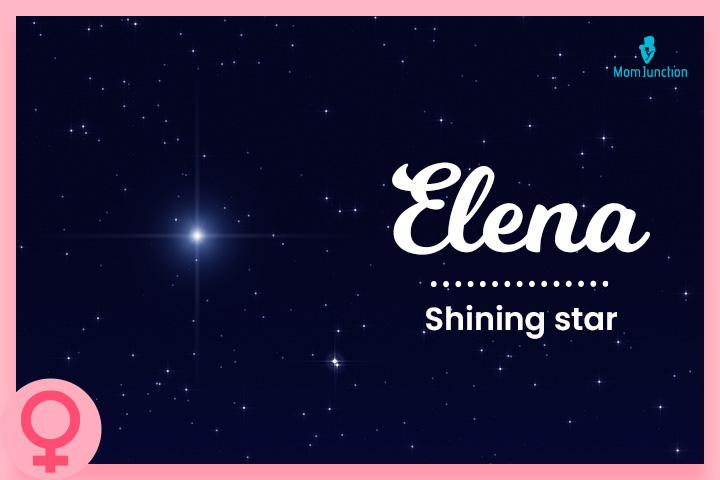 Elena: Shining star