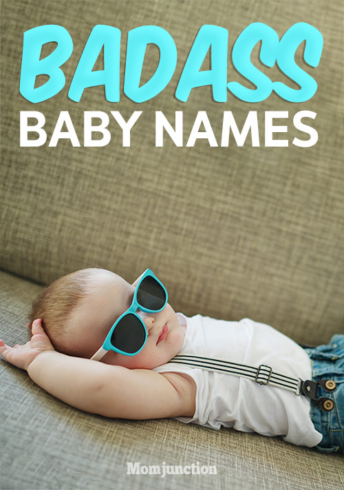 53 Badass Baby Names For Girls And Boys