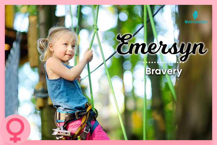 Emersyn, a powerful baby girl names