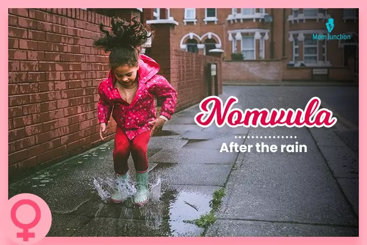 Nomvula is an unconventional girl name