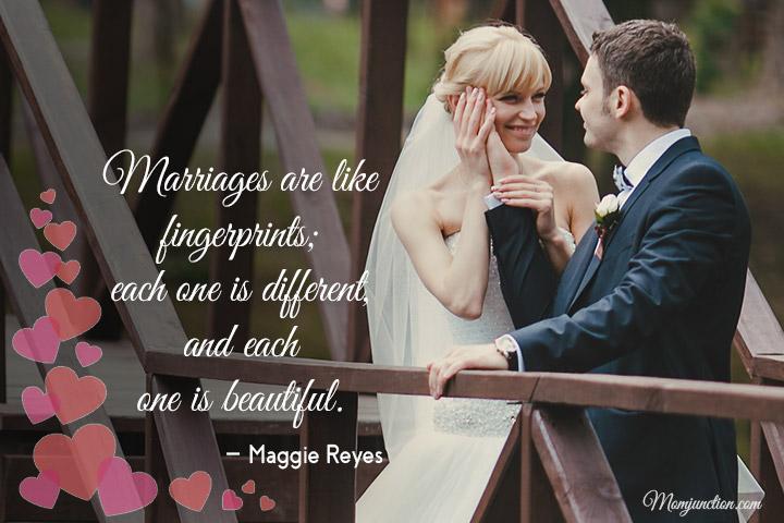 Marriages are like fingerprints, marriage quotes