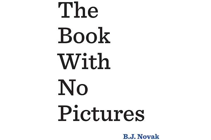 The Book With No Pictures by B.J Novak