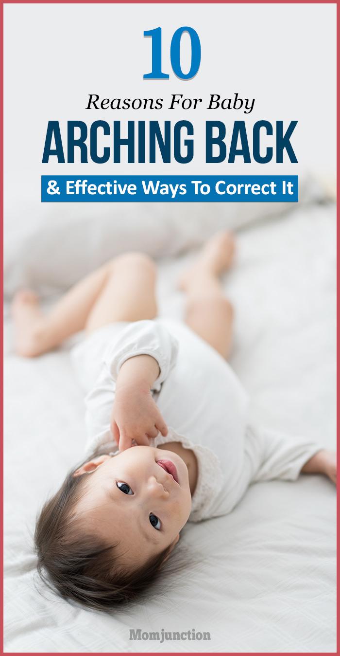 10 Reasons For Baby Arching Back & Effective Ways To Correct It ...