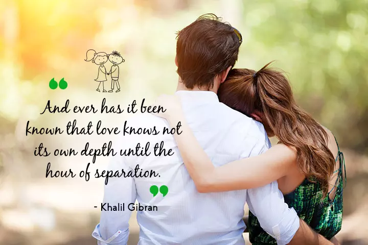 Love knows not its depth until separation, long distance relationship quotes