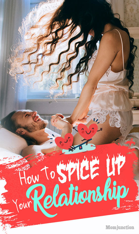 How To Spice Up Your Relationship 23 Ideas That Will Work Momjunction 4746