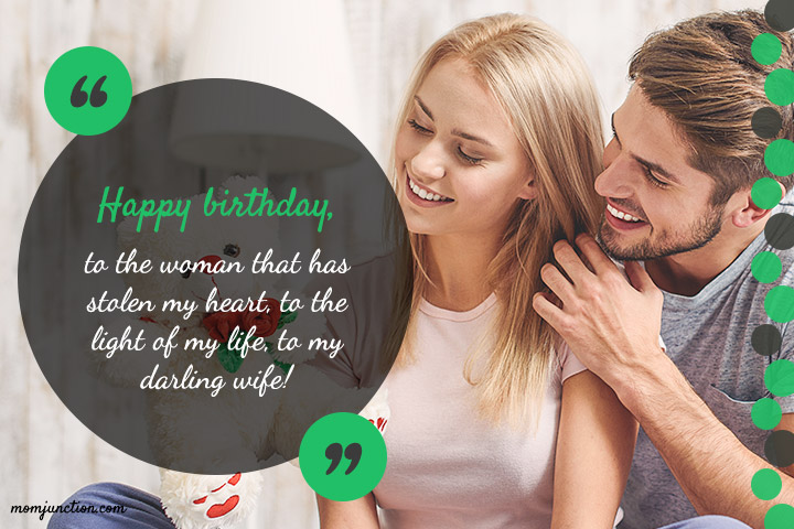 Birthday wishes for a wife who has stolen my life