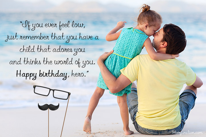 Adoring birthday wishes for dad