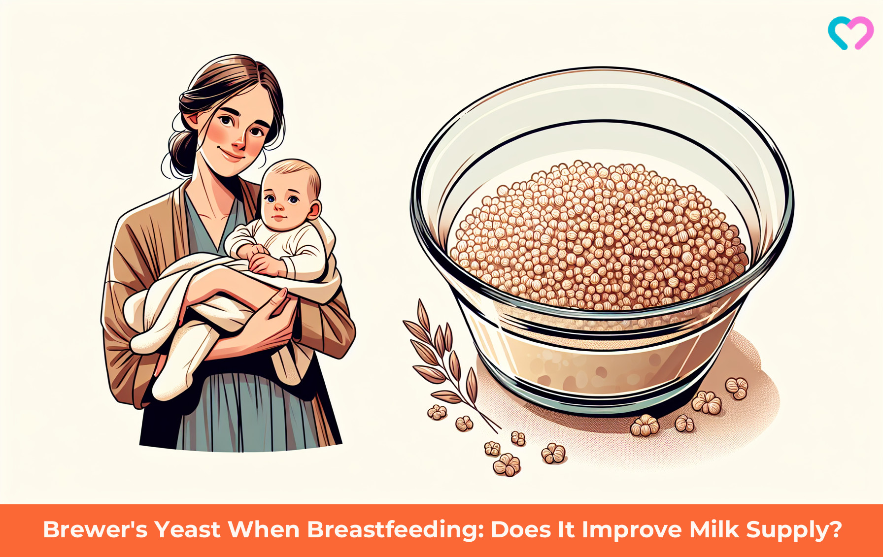 Brewer's Yeast When Breastfeeding: Does It Improve Milk Supply?_illustration