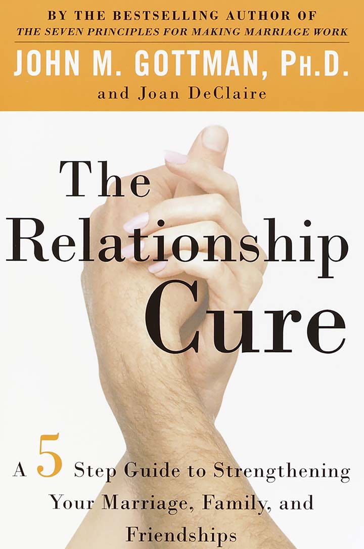 The Relationship Cure by John M. Gottman - Best relationship book