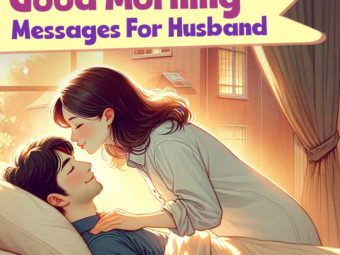 200+ Sweet Good Morning Messages For Husband