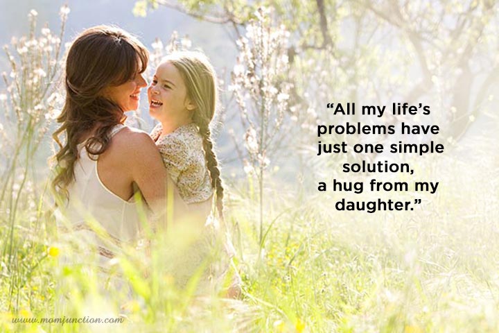 Hugs from my daughter, mother-daughter quotes