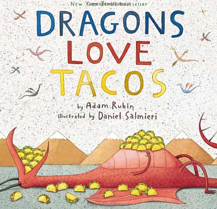 Dragons Love Tacos