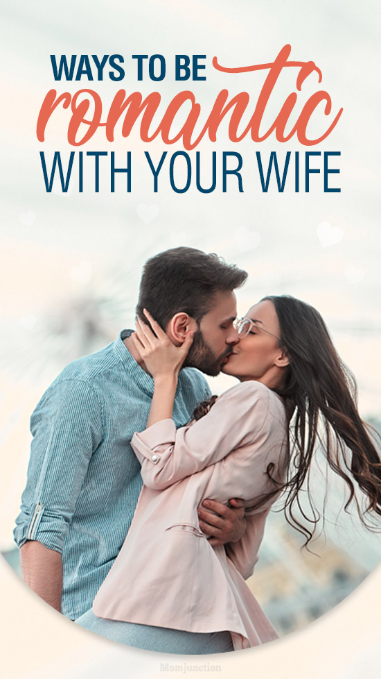 29 Ways To Romance Your Wife-4861