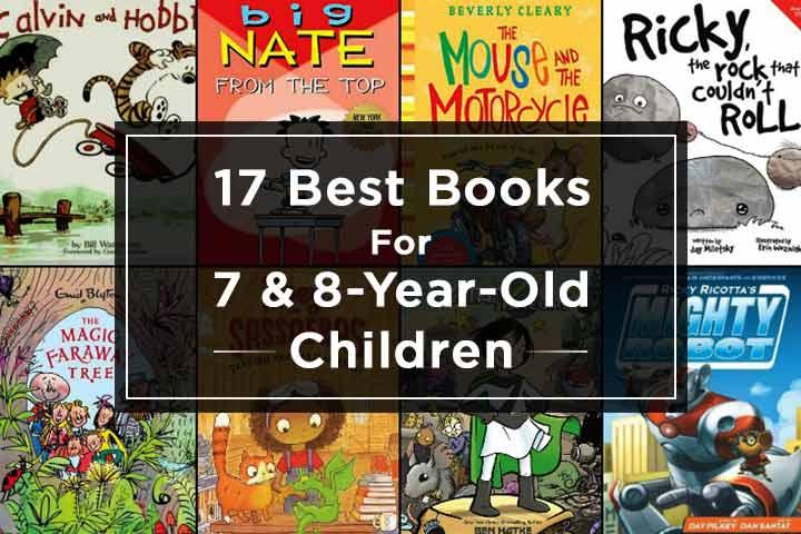 17 Best Books For 7 And 8 Year Old Kids In 2021