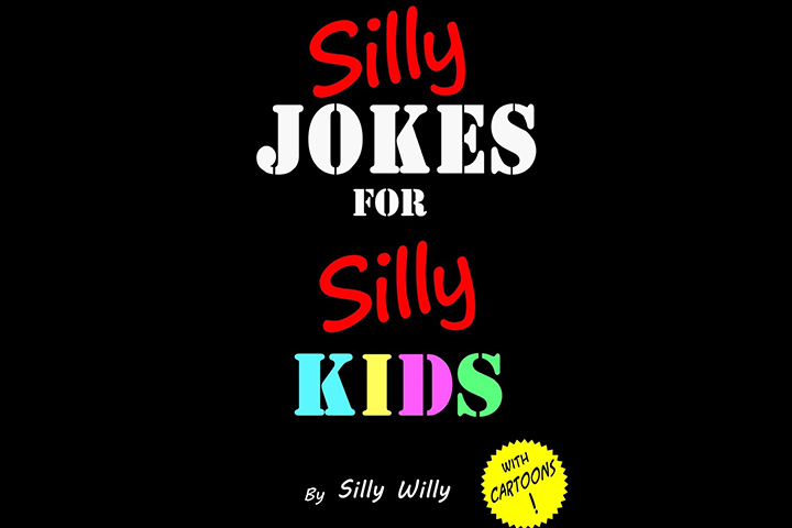 Silly Jokes for Silly Kids
