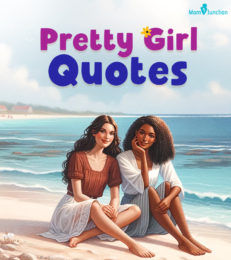145 Best Pretty Girls Quotes