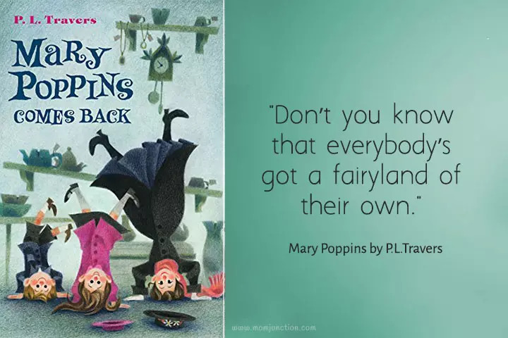 Everybody's got a fairyland of their own, quote from children's books