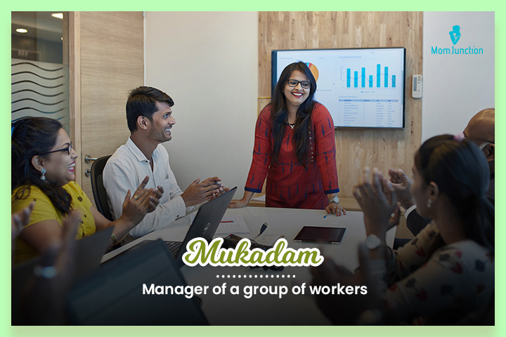 Mukadam refers to a manager of people
