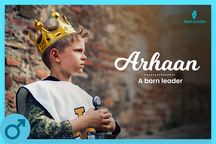 Arhaan is a powerful name for a born leader