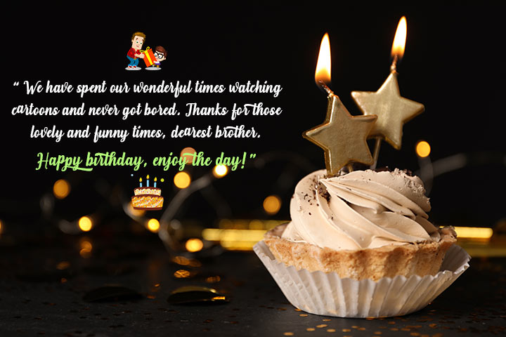 A thank you birthday wish for brother