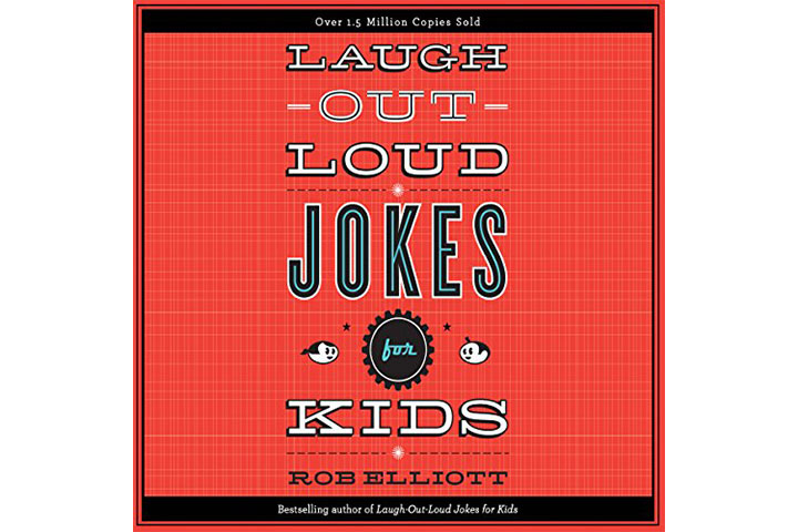 Laugh-out-loud Jokes for Kids by Rob Elliot
