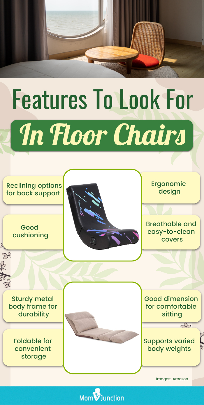 Features To Look For In Floor Chairs (infographic)