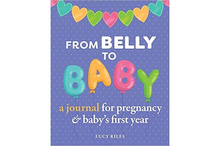 From Belly to Baby by Lucy Riles