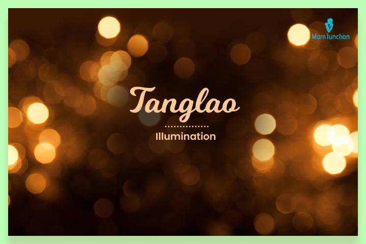 Tanglao means light or illumination