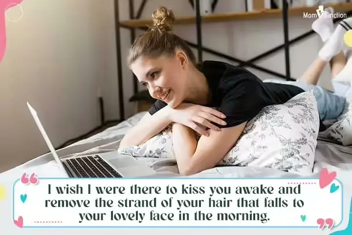 Long distance good morning messages to her 