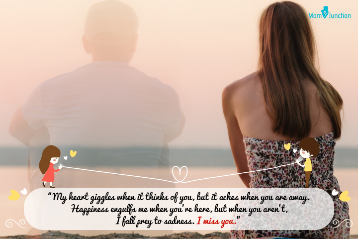 Happiness comes with you, miss you quotes for husband