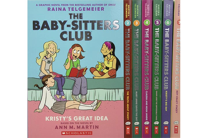 The Baby-Sitters Club Graphic Novels By Ann M. Martin, Gale Galligan, and Raina Telgemeier