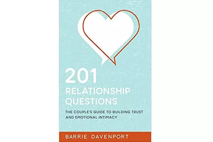 201 Relationship Questions The Couple’s Guide To Building Trust