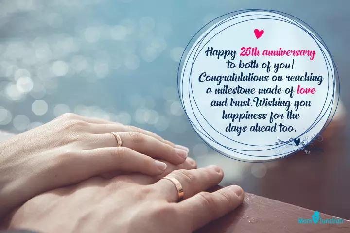 Congratulations on reaching a milestone, 25th wedding anniversary wish