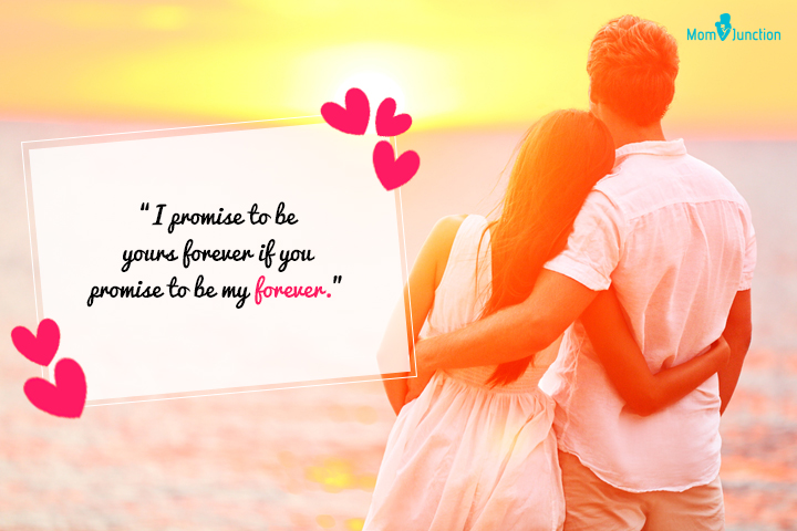I promise to be yours forever, love forever quotes