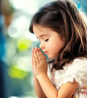 Teach children the power of praying and expressing gratitude to god for his blessings.