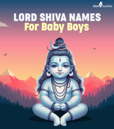 108 Wonderful Names Of Hindu Lord Shiva For Your Baby Boy