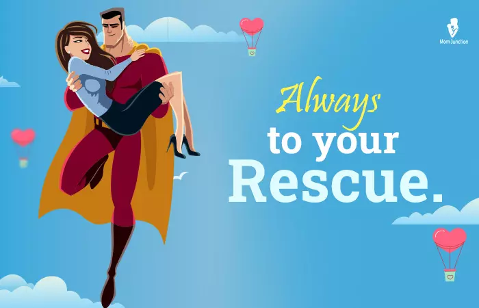 Always to your rescue