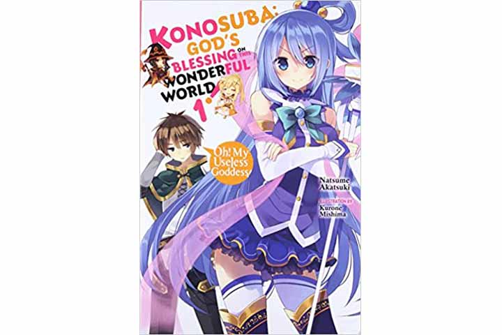 Konosuba God's Blessing On This Wonderful World! Vol. 1 Oh! My Useless Goddess!