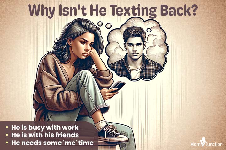 Why isn't he texting back?