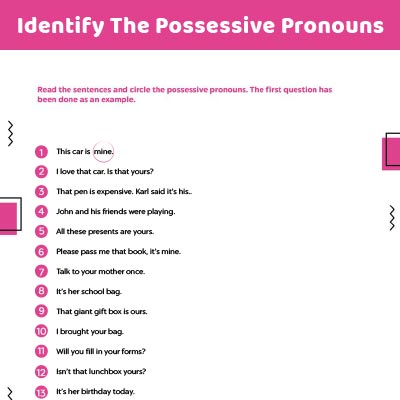 Read And Circle The Possessive Pronouns