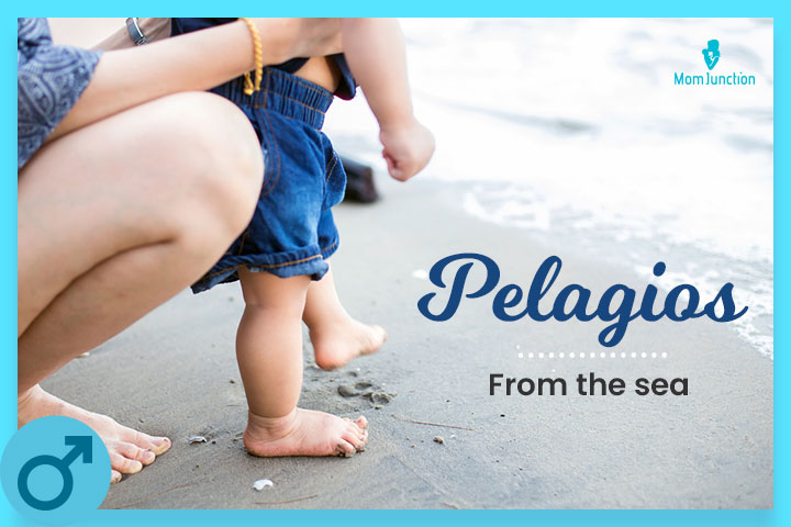 Pelagios is a Greek origin name meaning “from the sea.”