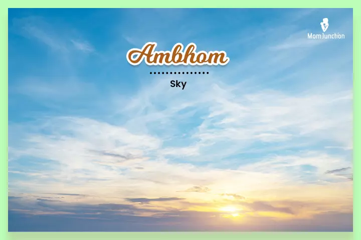 Ambhom is a Thai last name meaning the sky