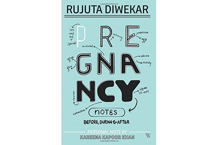 Pregnancy Notes: Before, During & After – Rujuta Diwekar