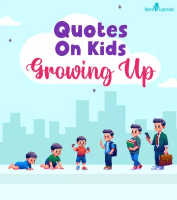 100+ Best Quotes About Children Growing Up Too Fast