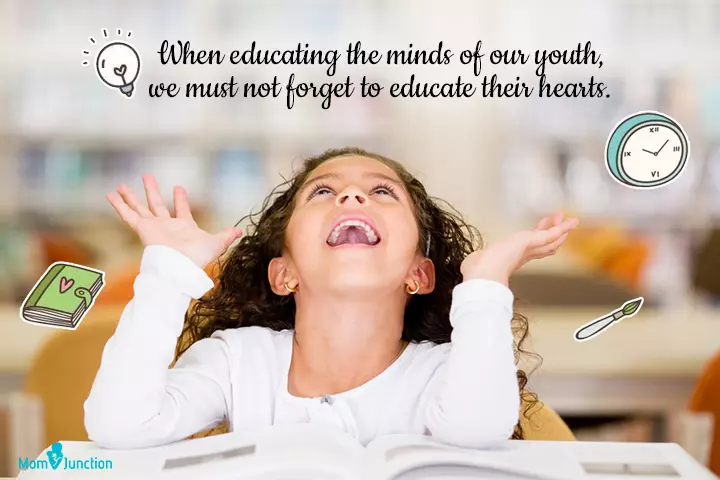 School quotes for kids on educating their minds and hearts.