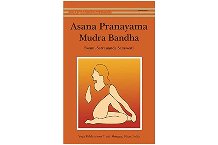 Asana, Pranayama, Mudra And Bandha
