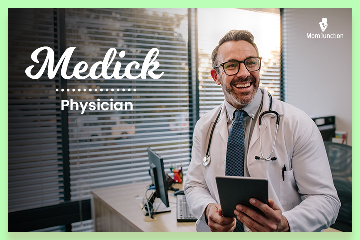 Medick, a nickname for a physician