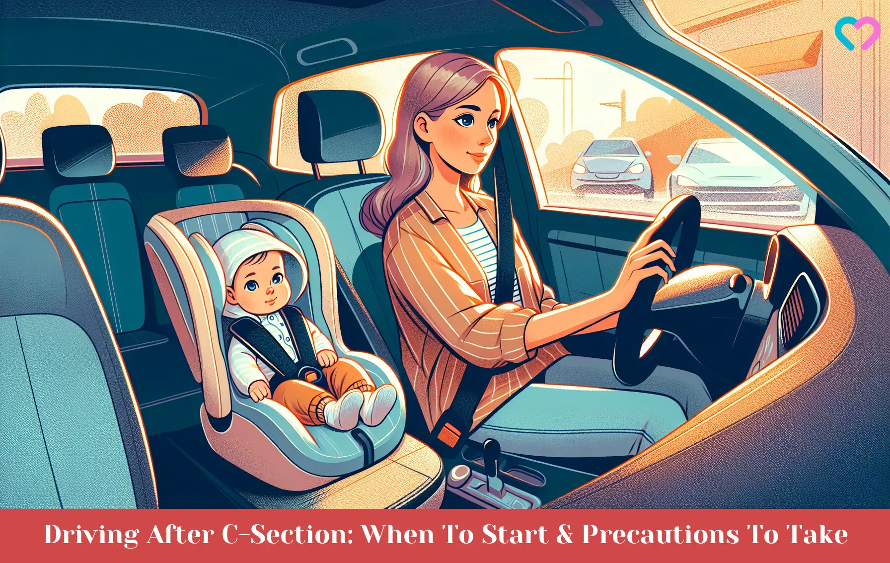 Driving After C-Section: When To Start & Precautions To Take_illustration