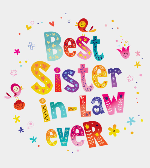 125 Heartfelt Sister-In-Law Quotes To Share With Her