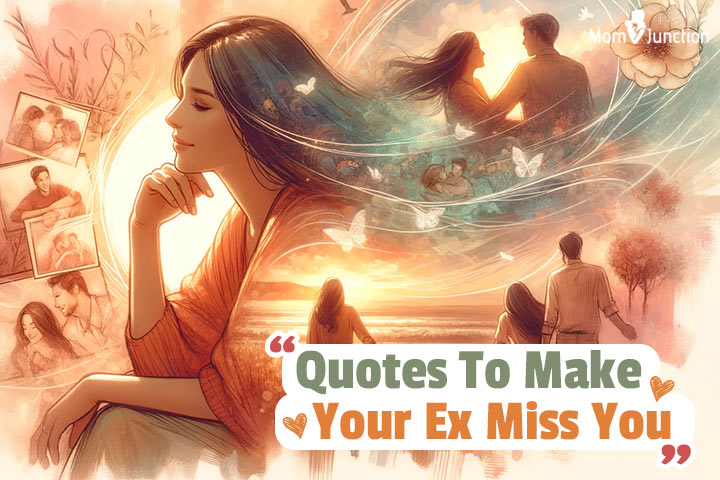 Quotes to make your ex miss you